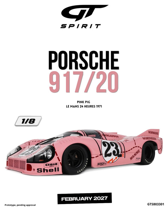 PORSCHE 917/20 PINK PIG LE MANS 24 HEURES 1971 GT SPIRIT 1:8