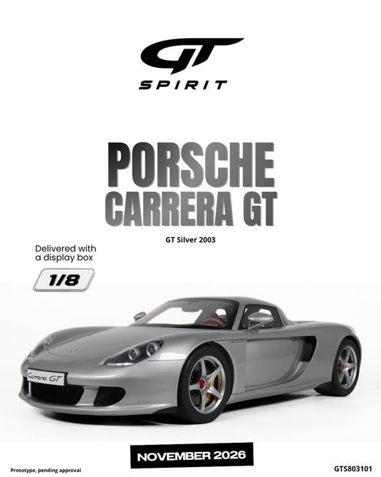 PORSCHE CARRERA GT SILVER 2003 GT SPIRIT 1:8